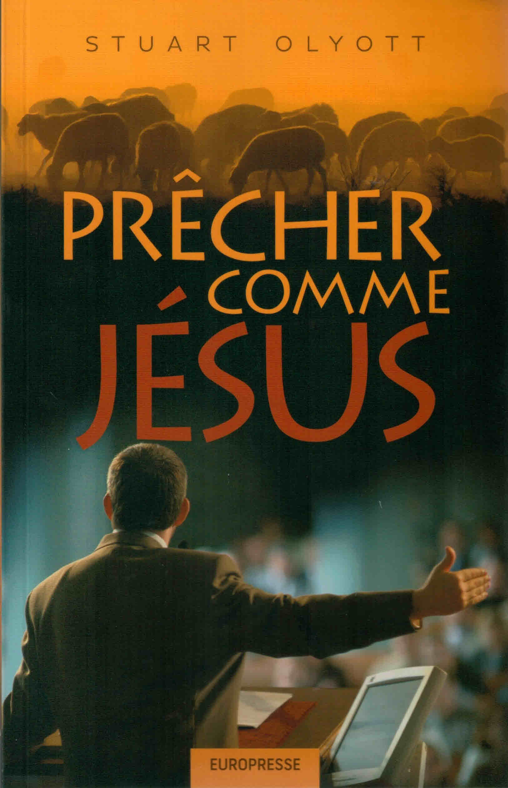 Prêcher comme Jésus