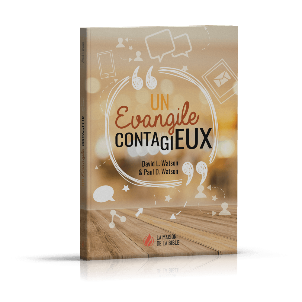 Un Évangile contagieux