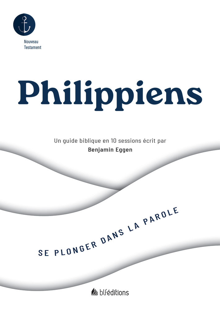 Philippiens - Un guide biblique