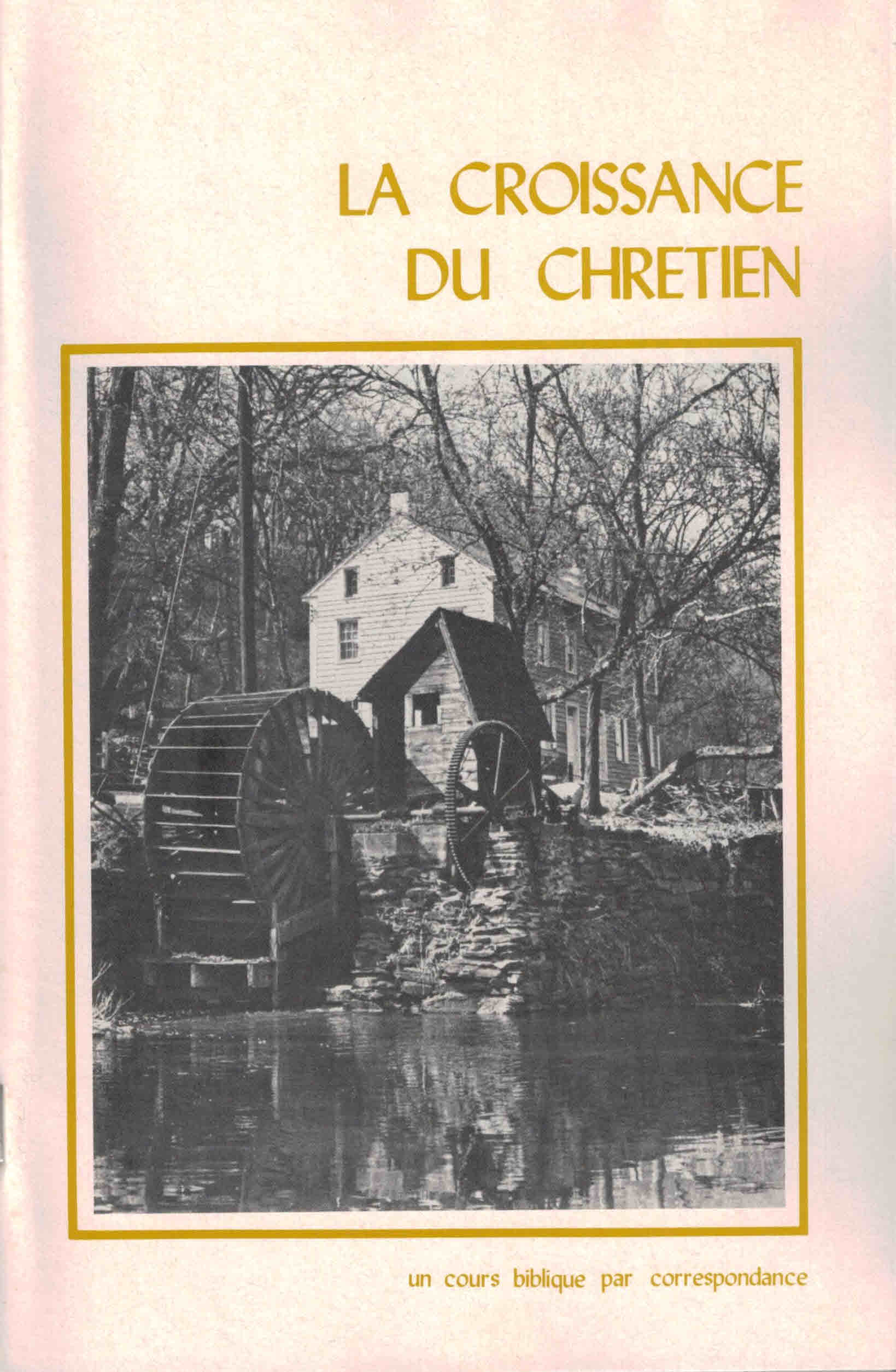 Image #0 du produit Cours La croissance du chrétien