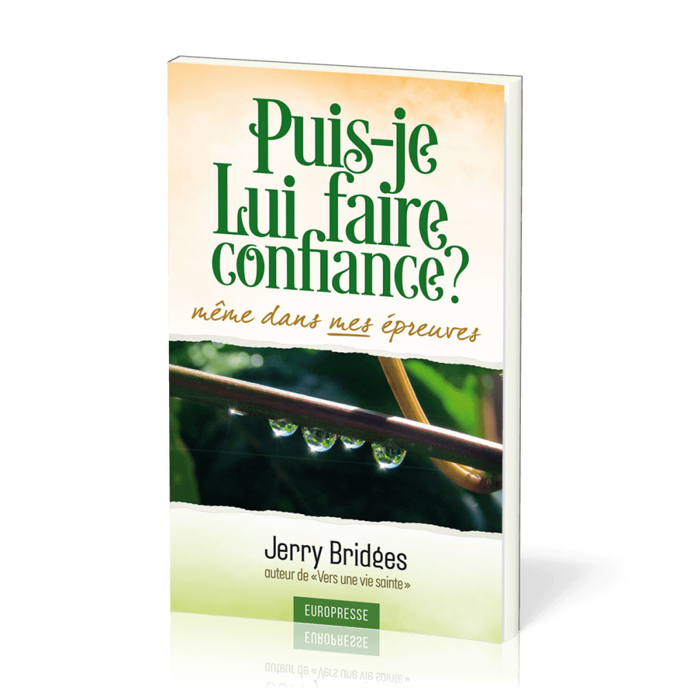 Puis-je lui faire confiance ?