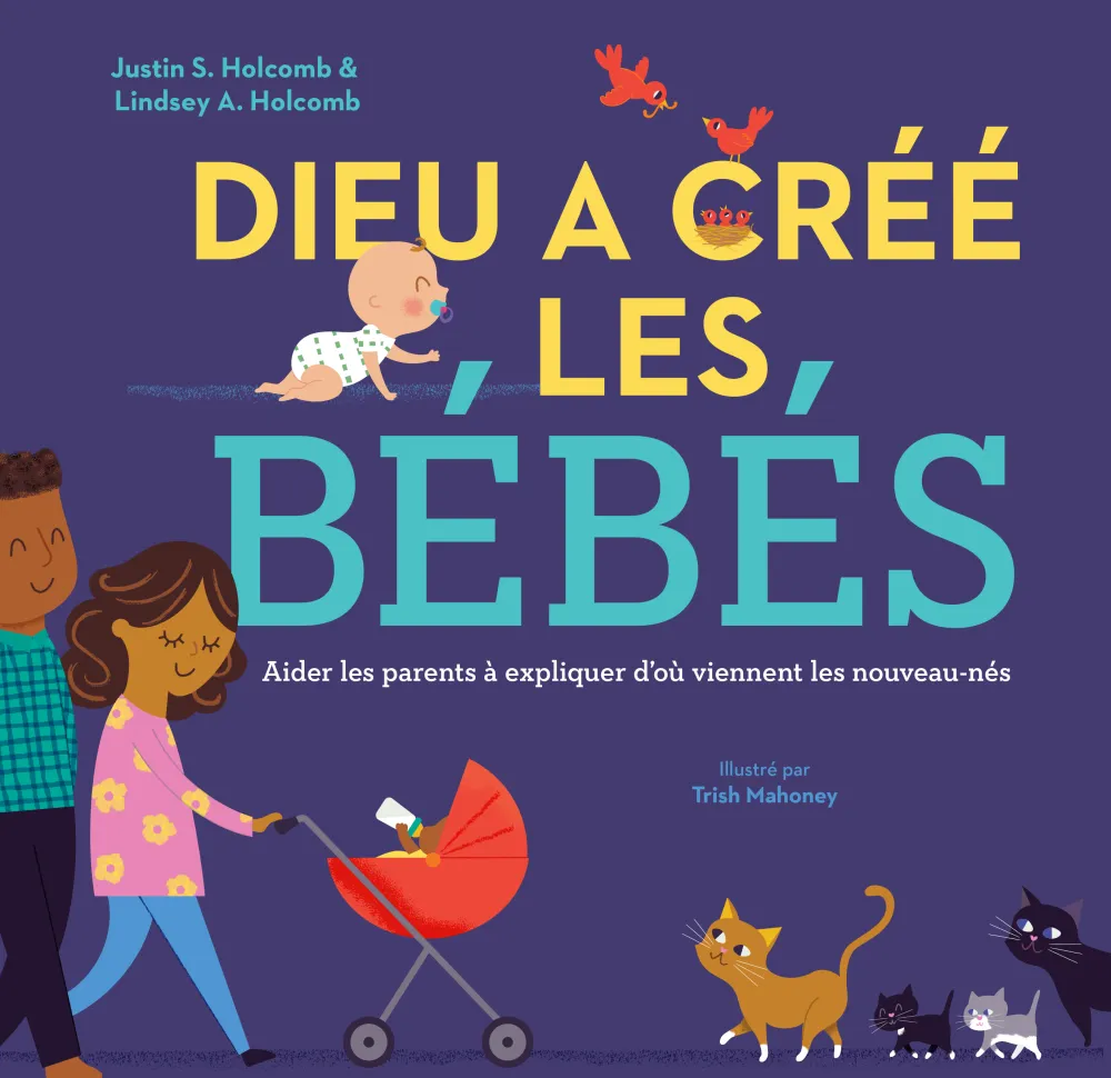 Dieu a créé les bébés