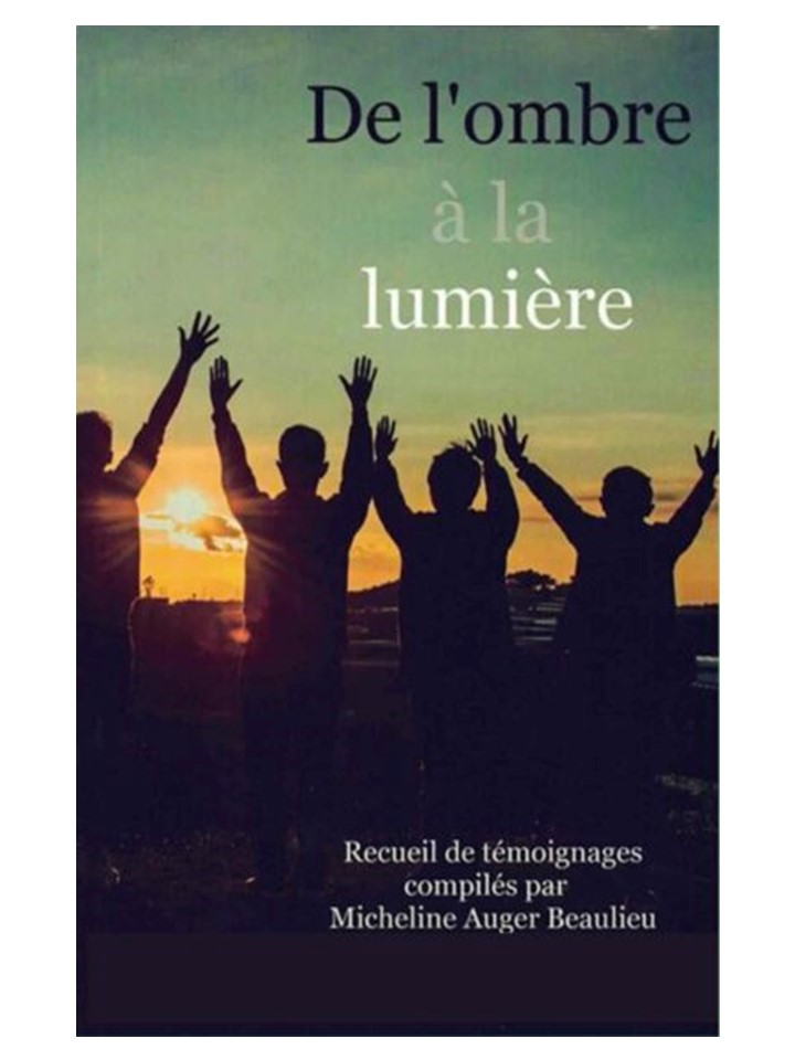 De l'ombre à la lumière