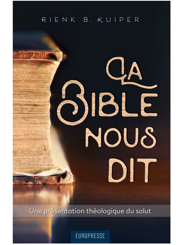 La Bible nous dit