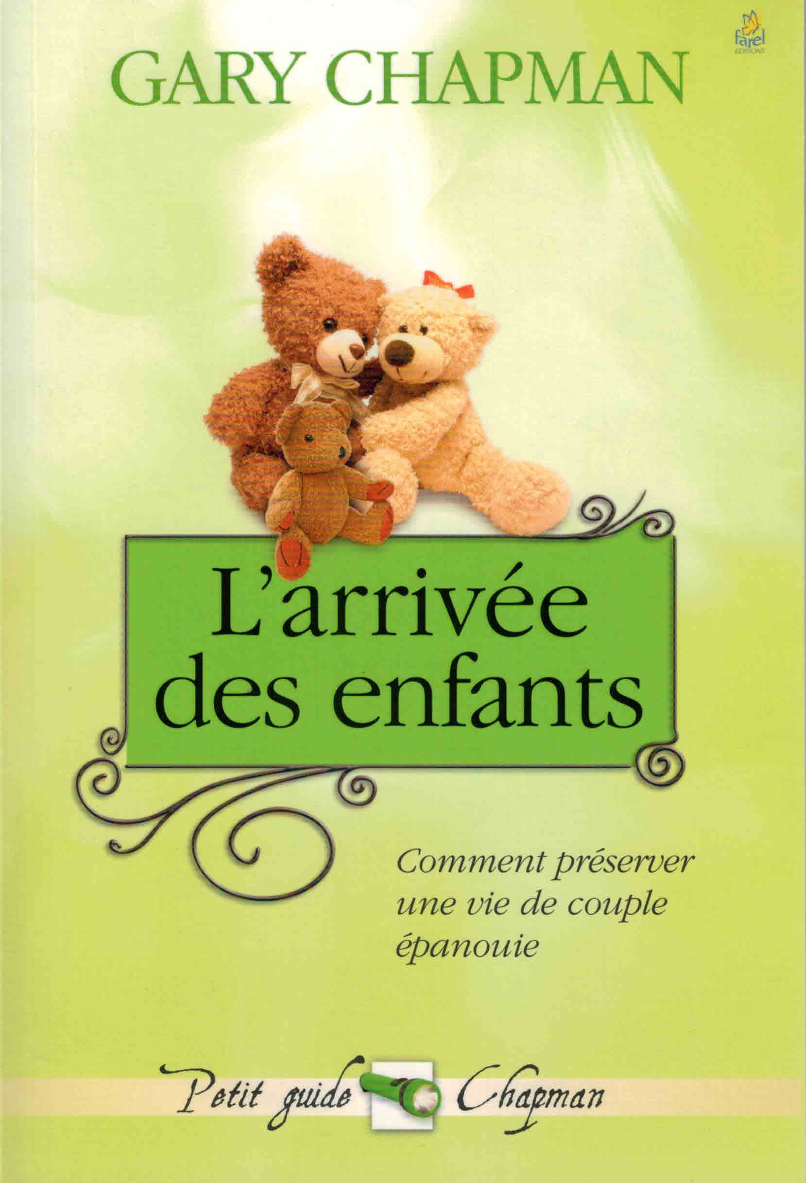 L'arrivée des enfants