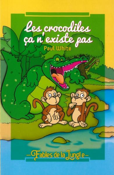 Les crocodiles ça n'existe pas