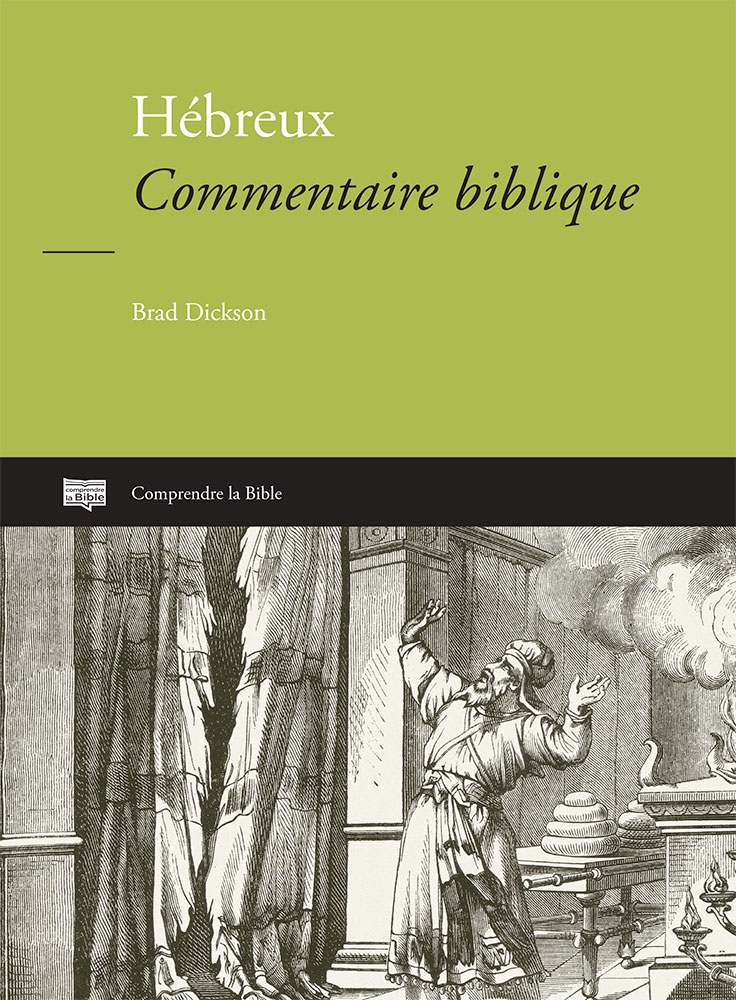 Hébreux - Commentaire biblique