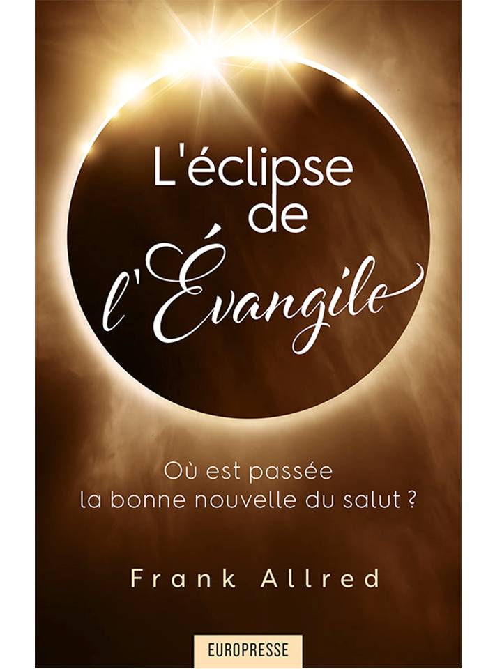 L'éclipse de l'Évangile