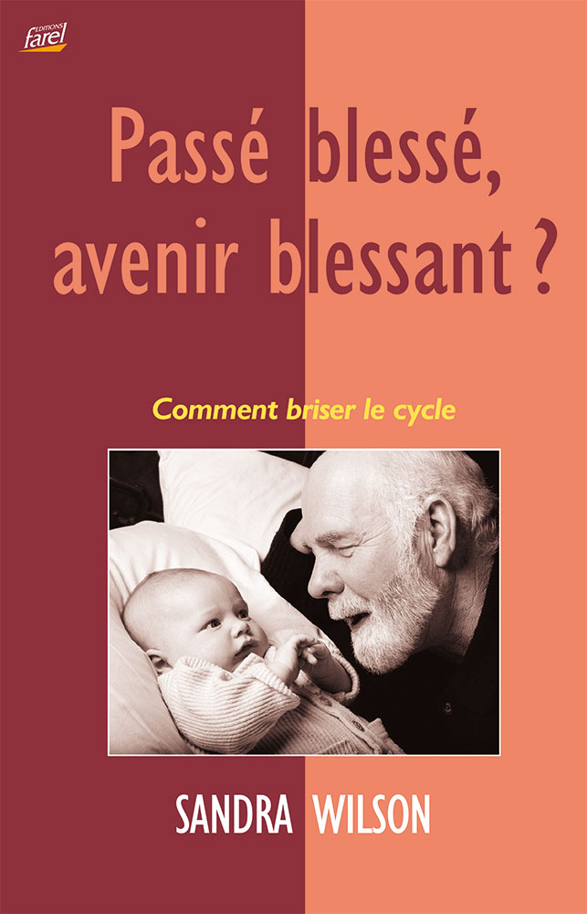 Passé blessé avenir blessant ?