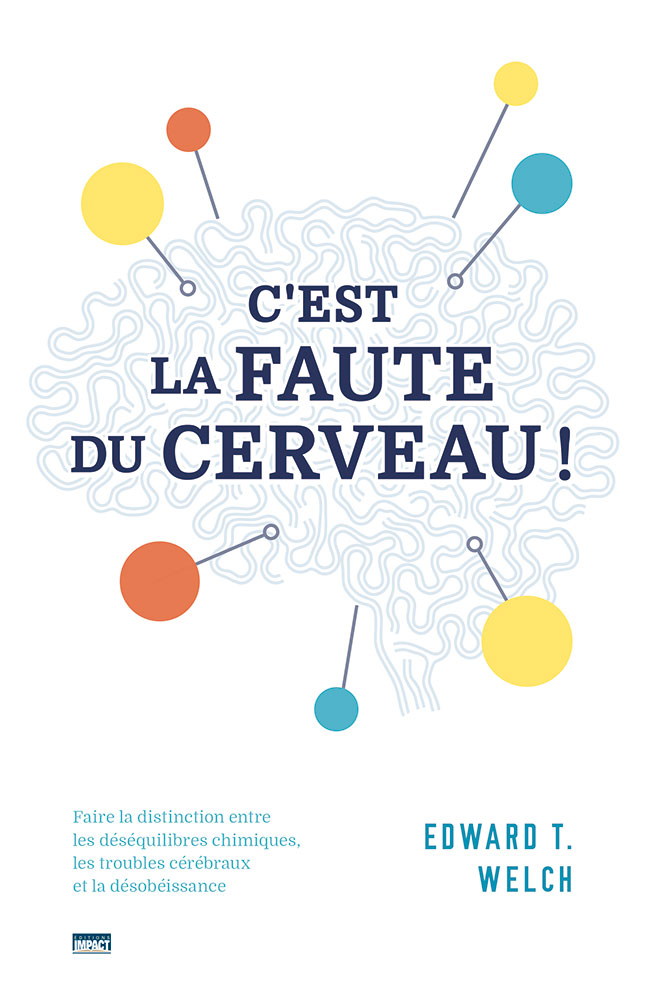 C'est la faute du cerveau !