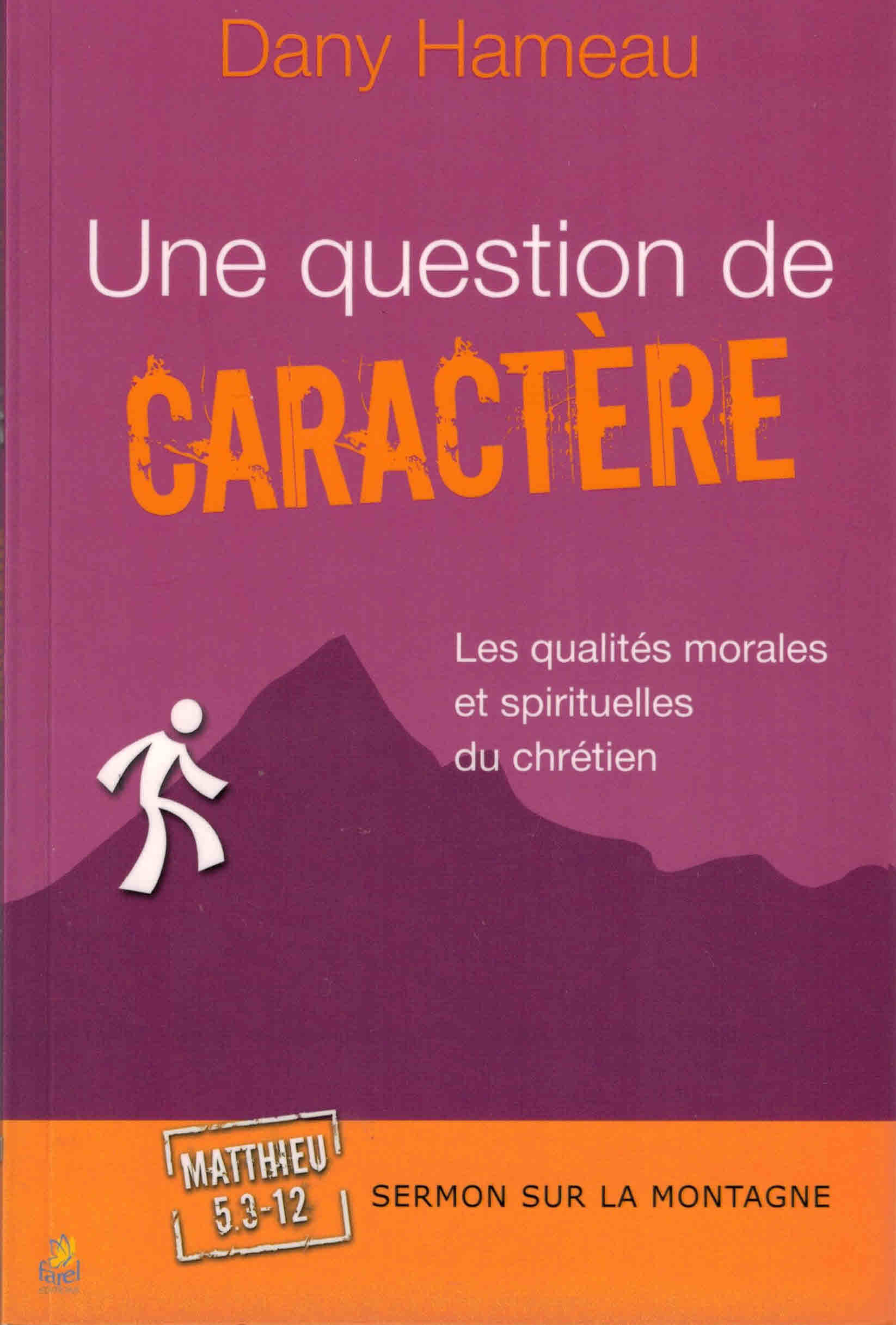 Une question de caractère