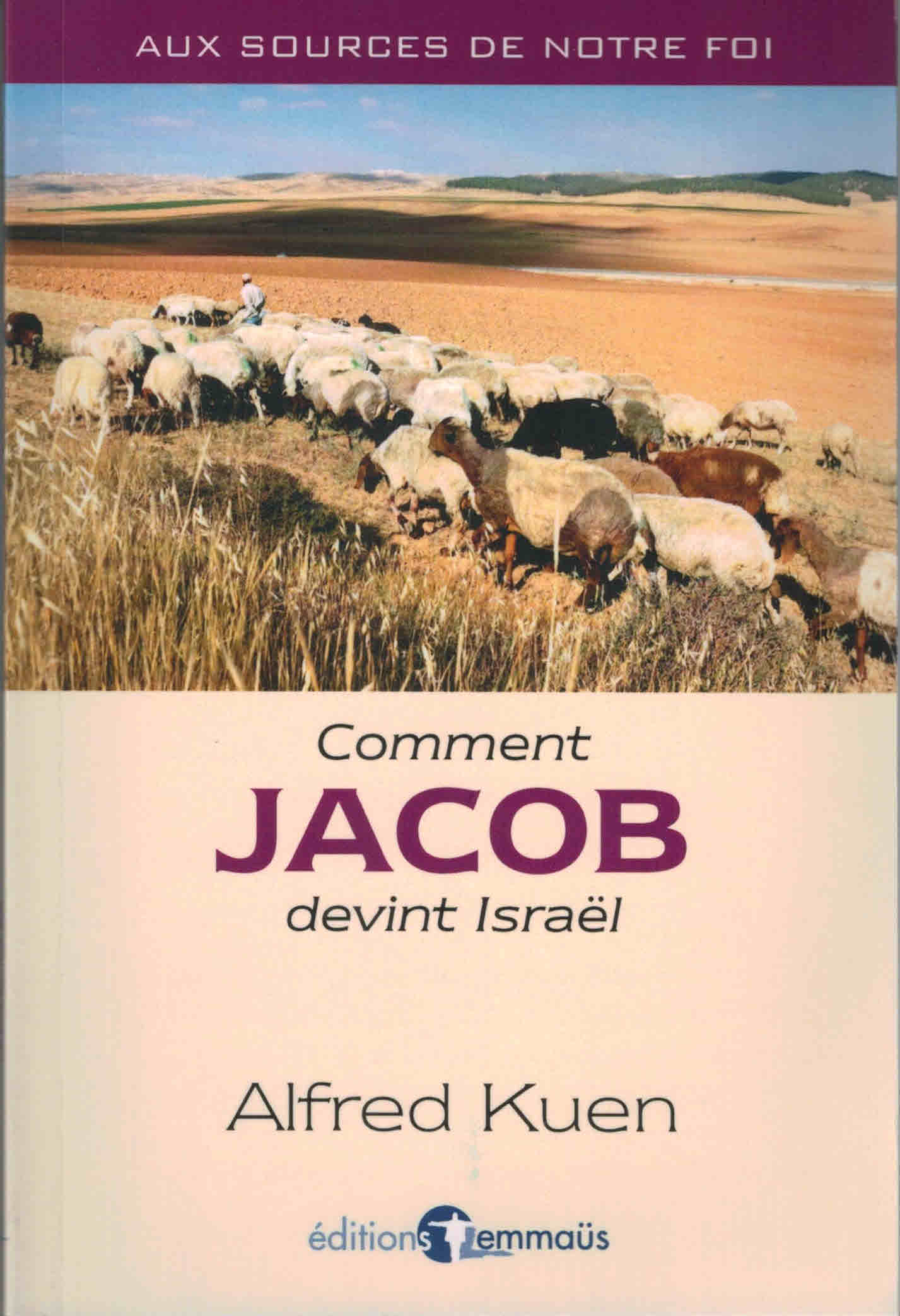 Comment Jacob devint Israël