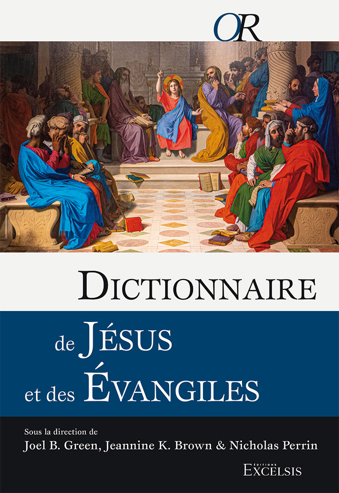 Dictionnaire de Jésus et des Évangiles