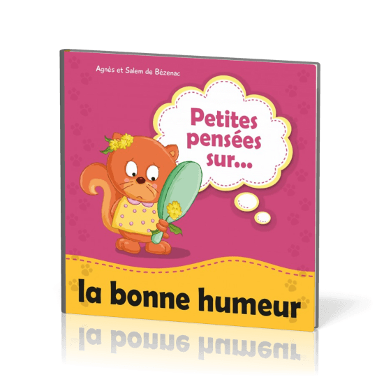 Petites pensées sur la bonne humeur