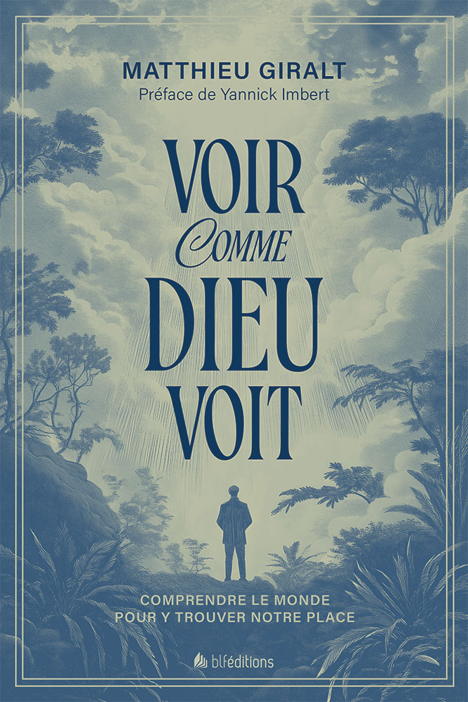 Voir comme Dieu voit