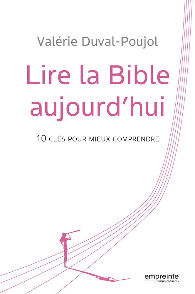 Lire la Bible aujourd'hui