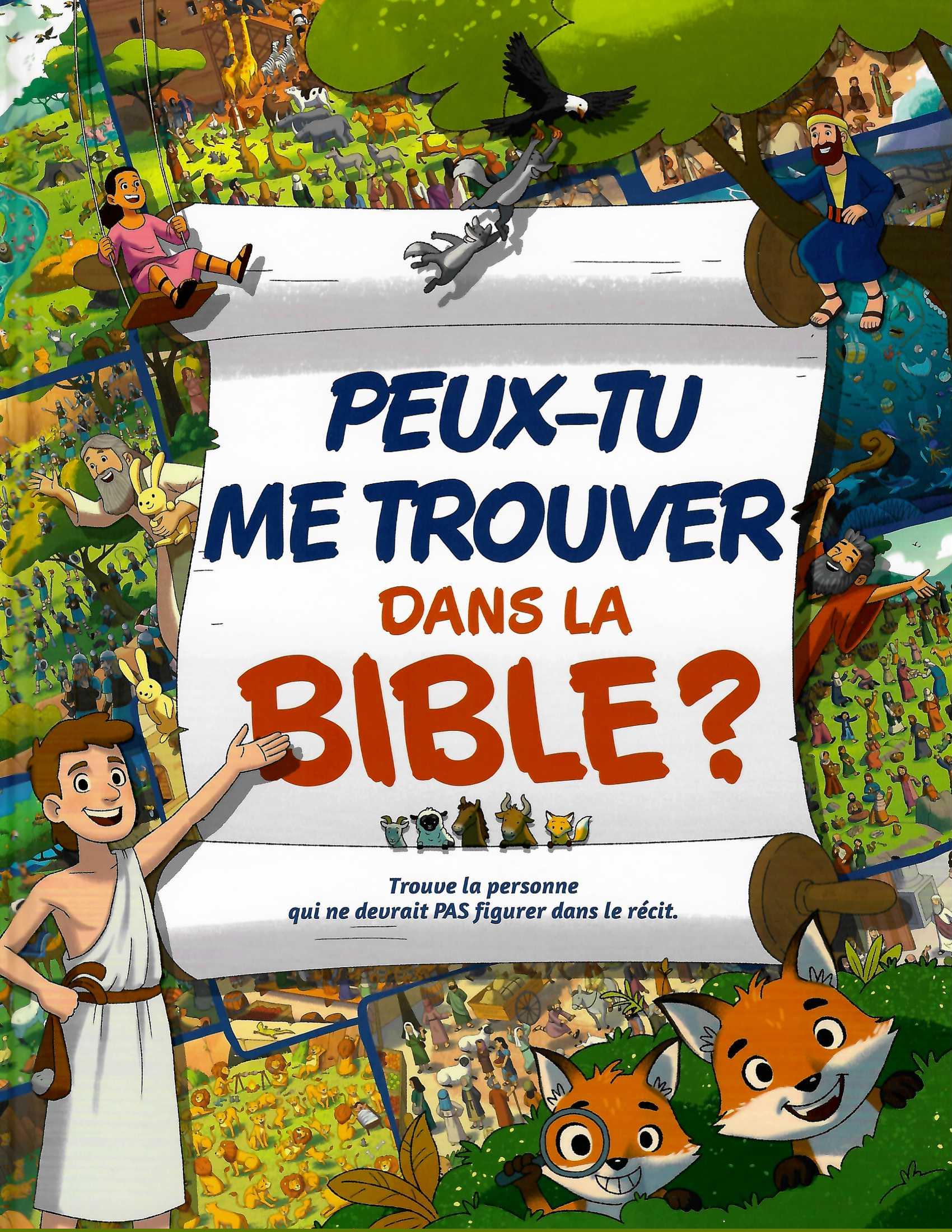 Peux-tu me trouver dans la Bible ?