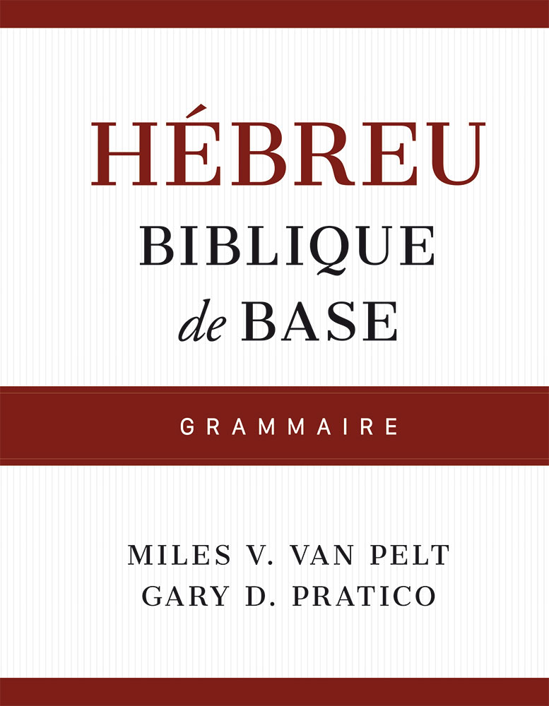 Hébreu biblique de base - grammaire