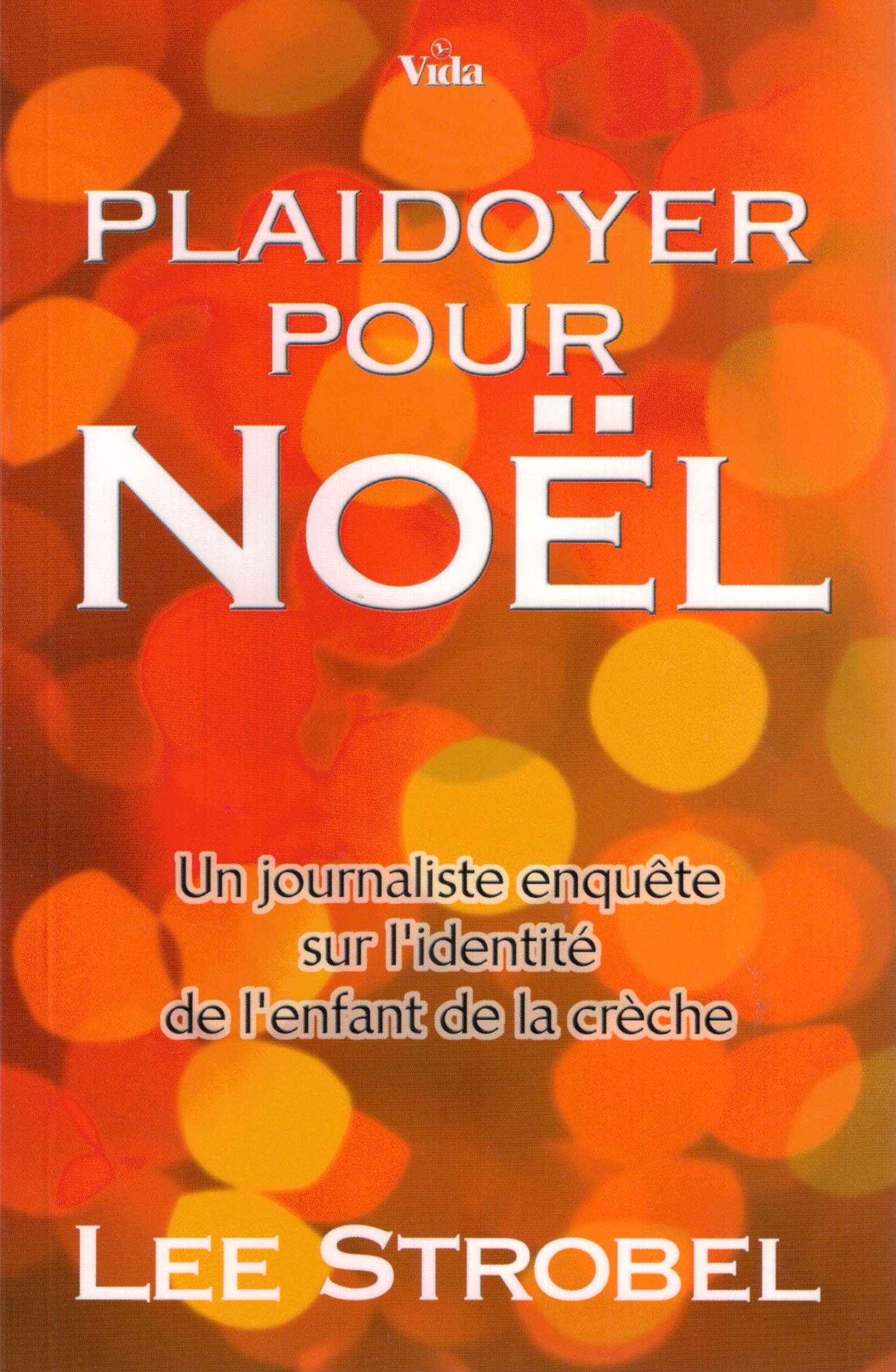 Plaidoyer pour Noël