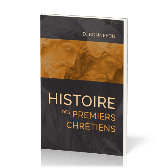 Histoire des premiers chrétiens