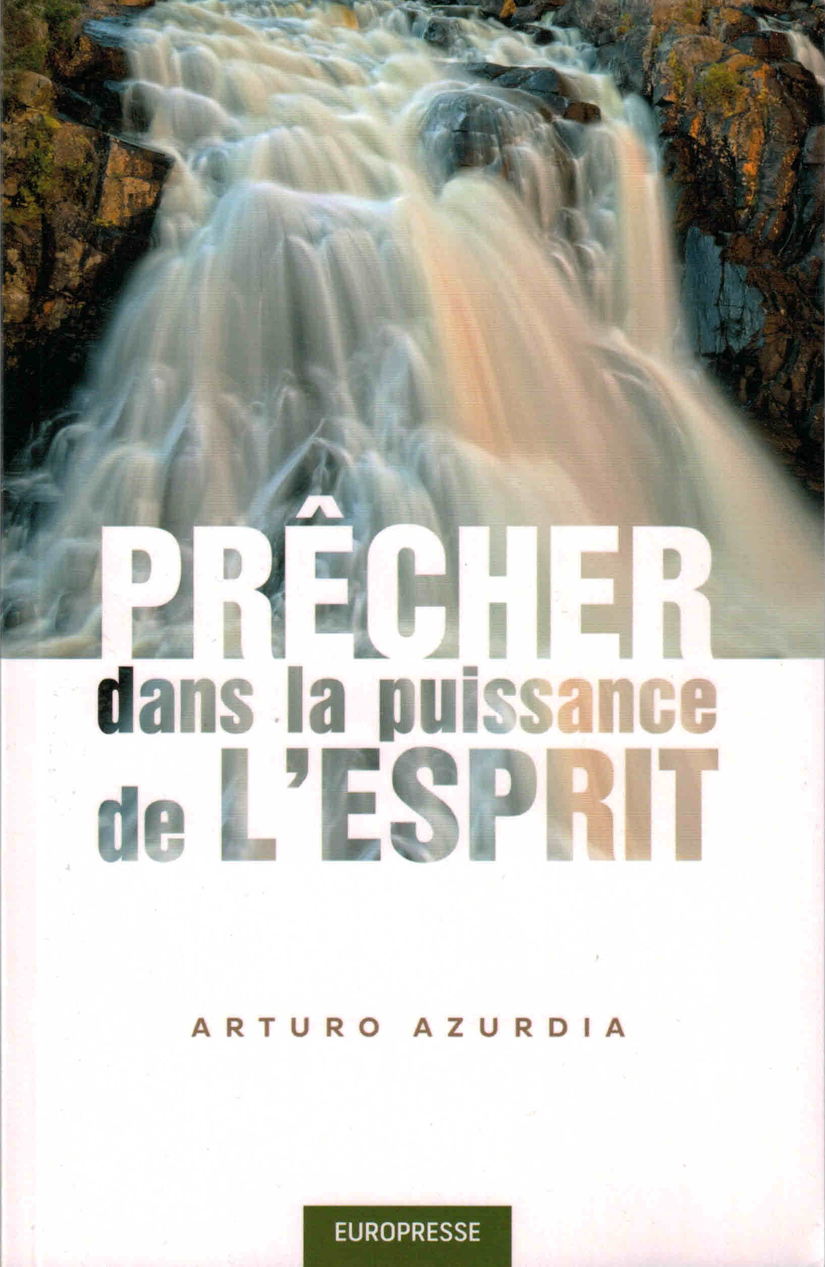 Prêcher dans la puissance de l'Esprit