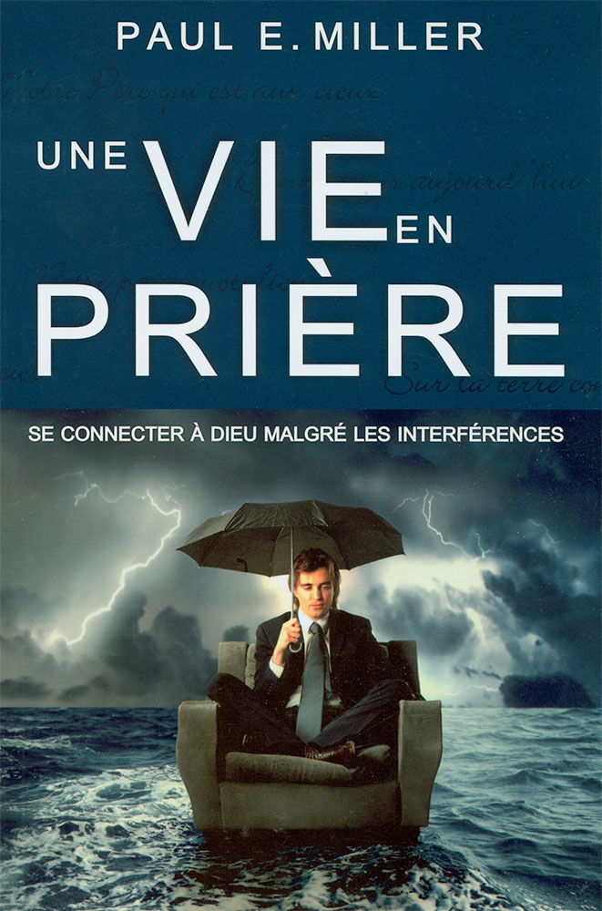 Une vie en prière