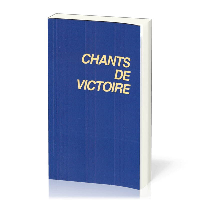 Chants de victoire - avec partitions