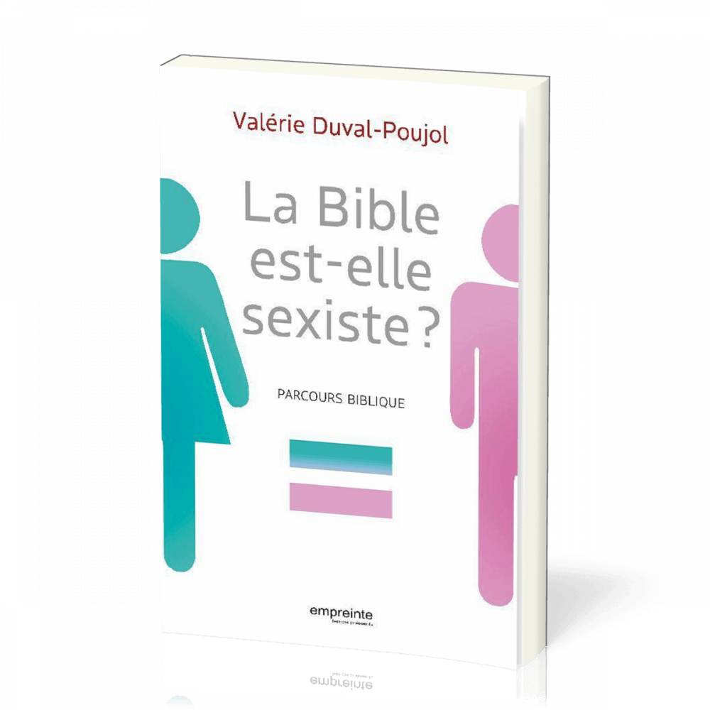 La Bible est-elle sexiste ? - Parcours biblique