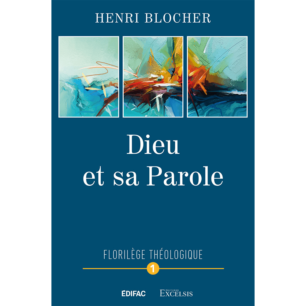 Dieu et sa Parole