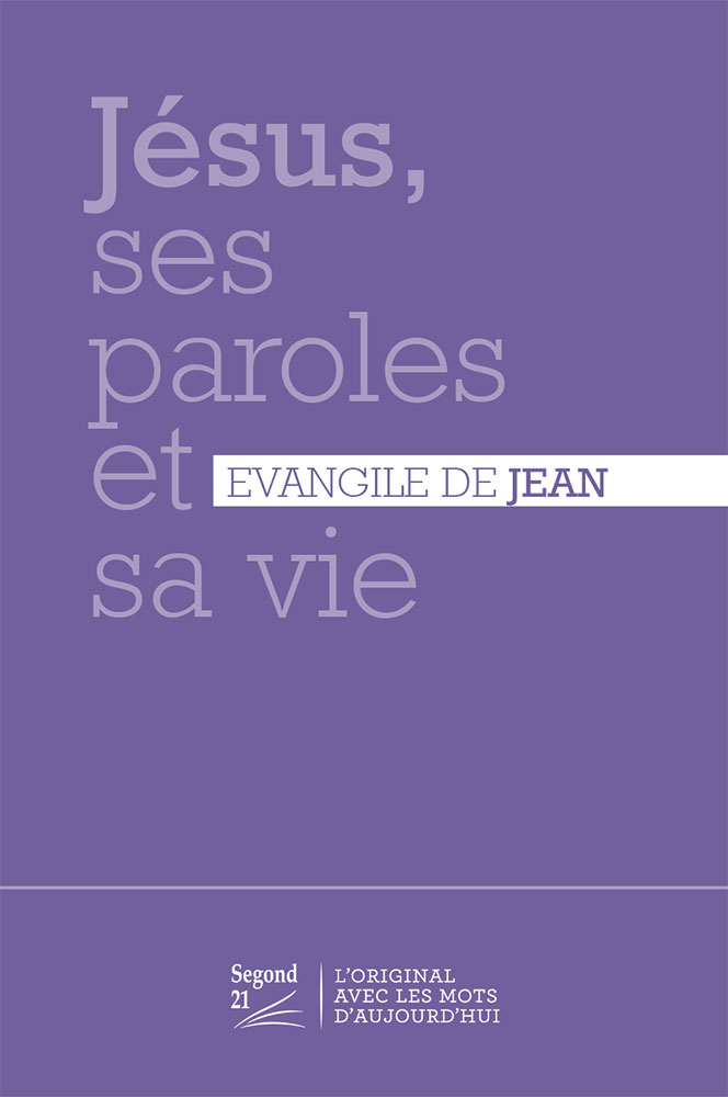 Jésus, ses paroles et sa vie - Évangile de Jean agrandi