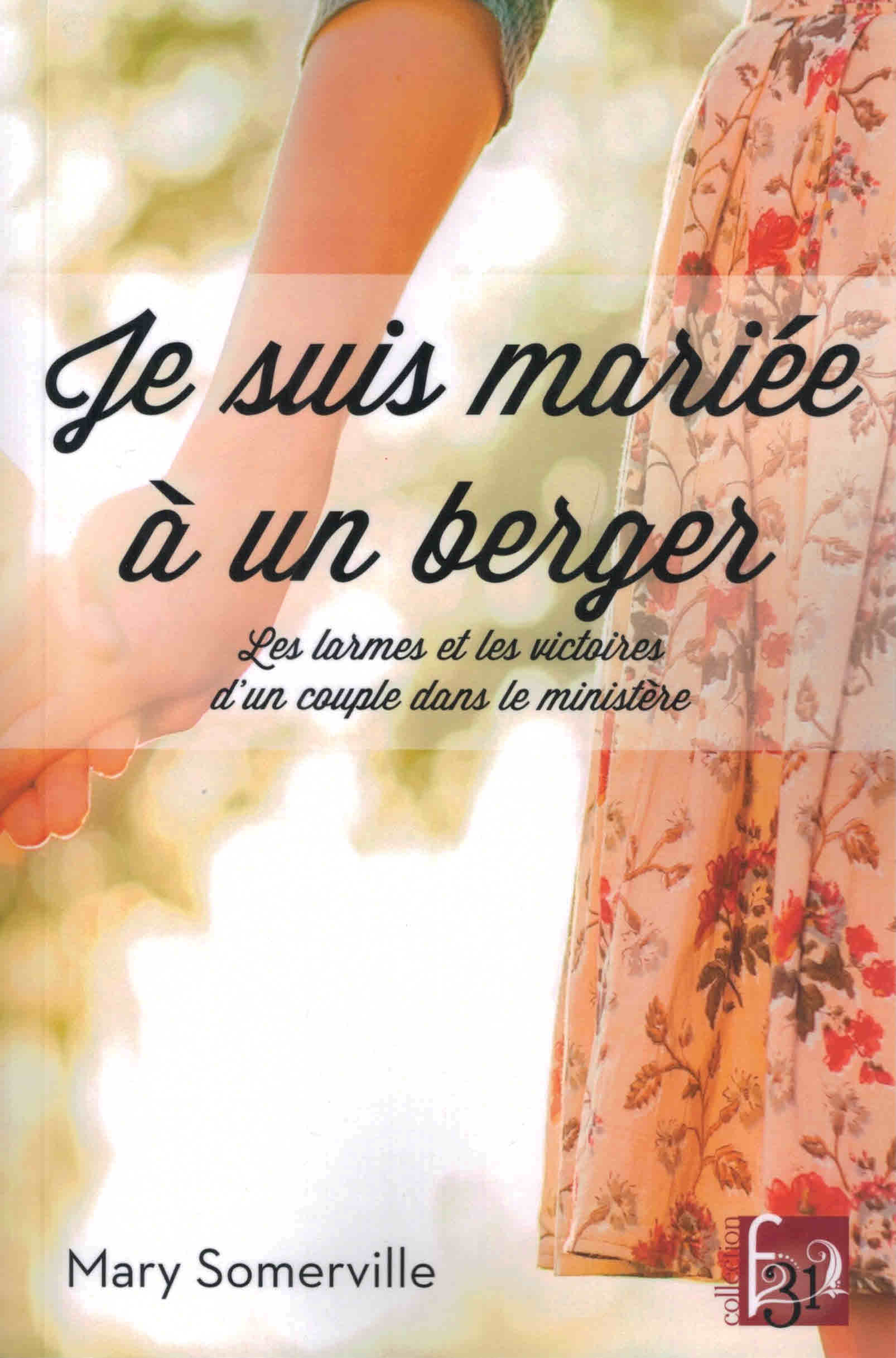 Je suis mariée à un berger