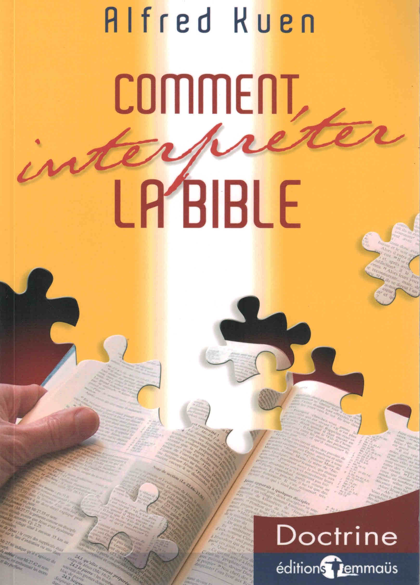 Comment interpréter la Bible