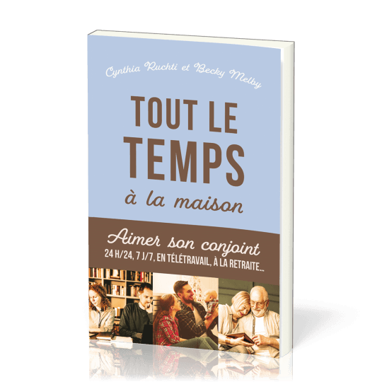 Tout le temps à la maison