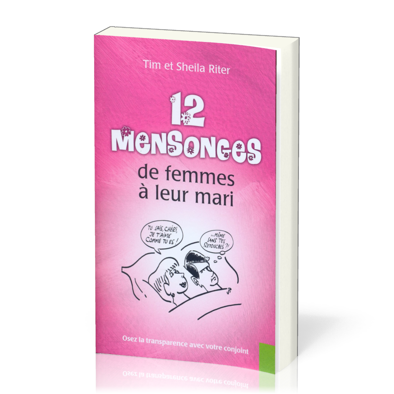 12 mensonges de femmes à leur mari