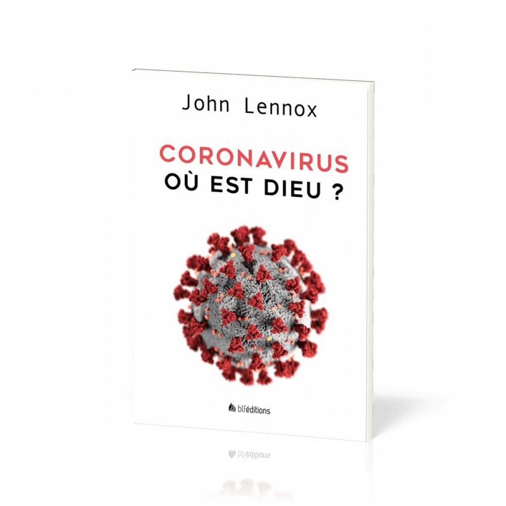 Coronavirus : Où est Dieu ?