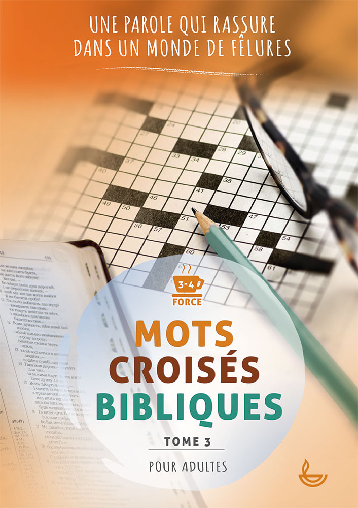 Mots croisés bibliques pour adultes tome 3