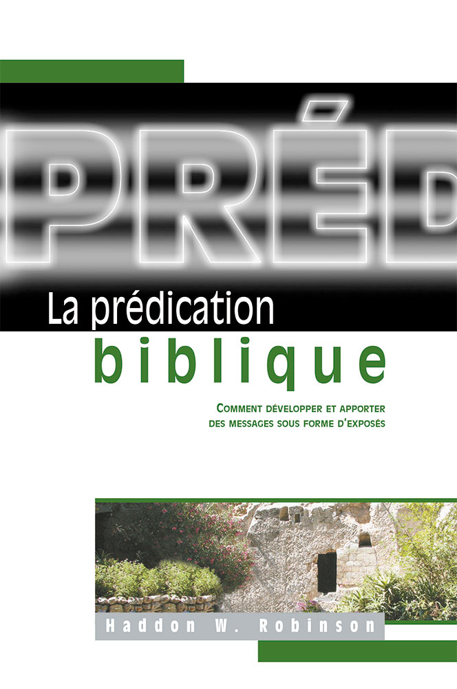 La prédication biblique