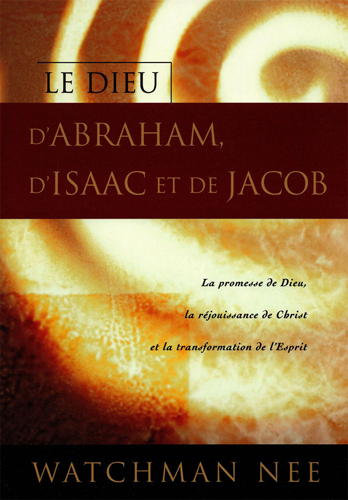 Le Dieu d'Abraham d'Isaac et de Jacob