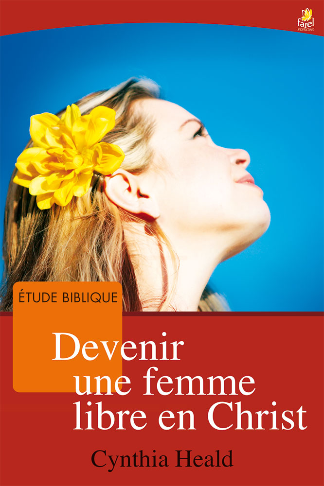 Devenir une femme libre en Christ