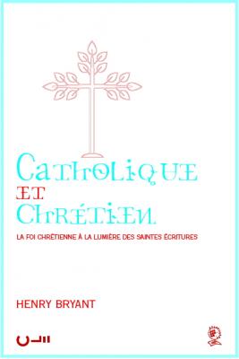 Catholique et chrétien