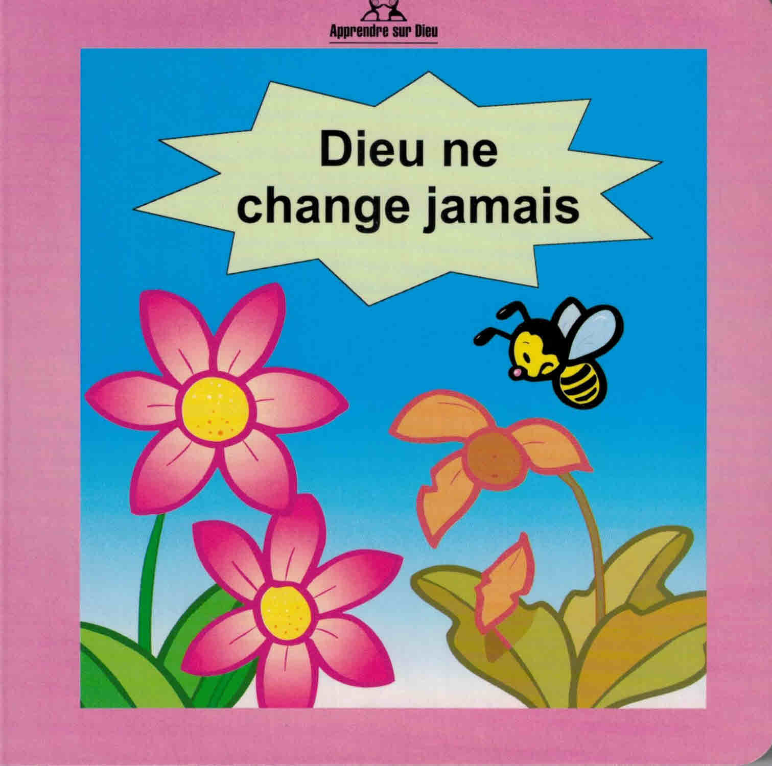 Dieu ne change jamais