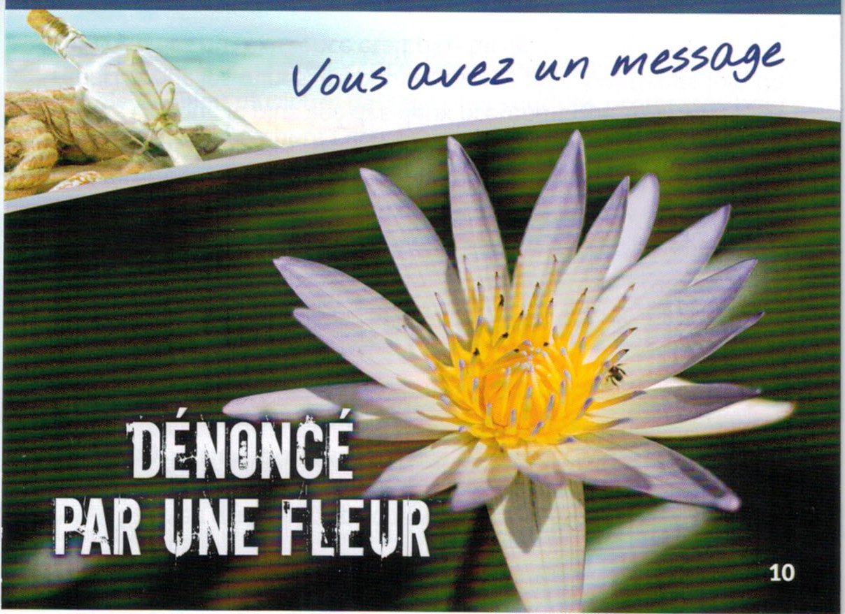 Dénoncé par une fleur