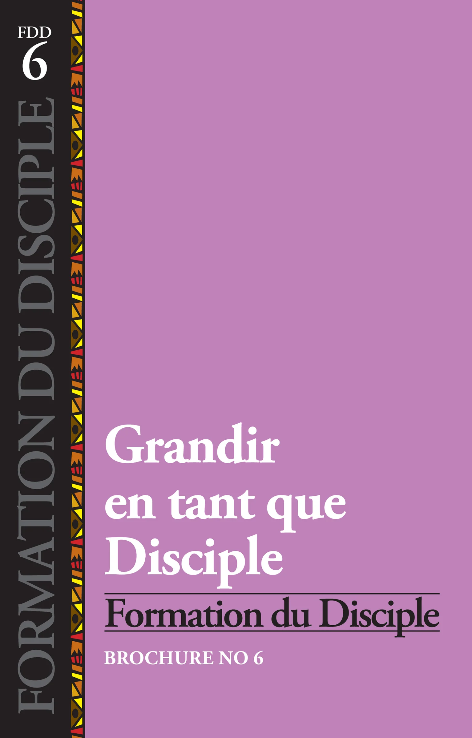 Grandir en tant que disciple