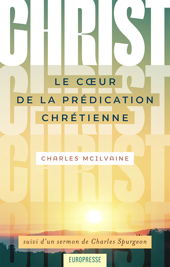 Christ au coeur de la prédication chrétienne