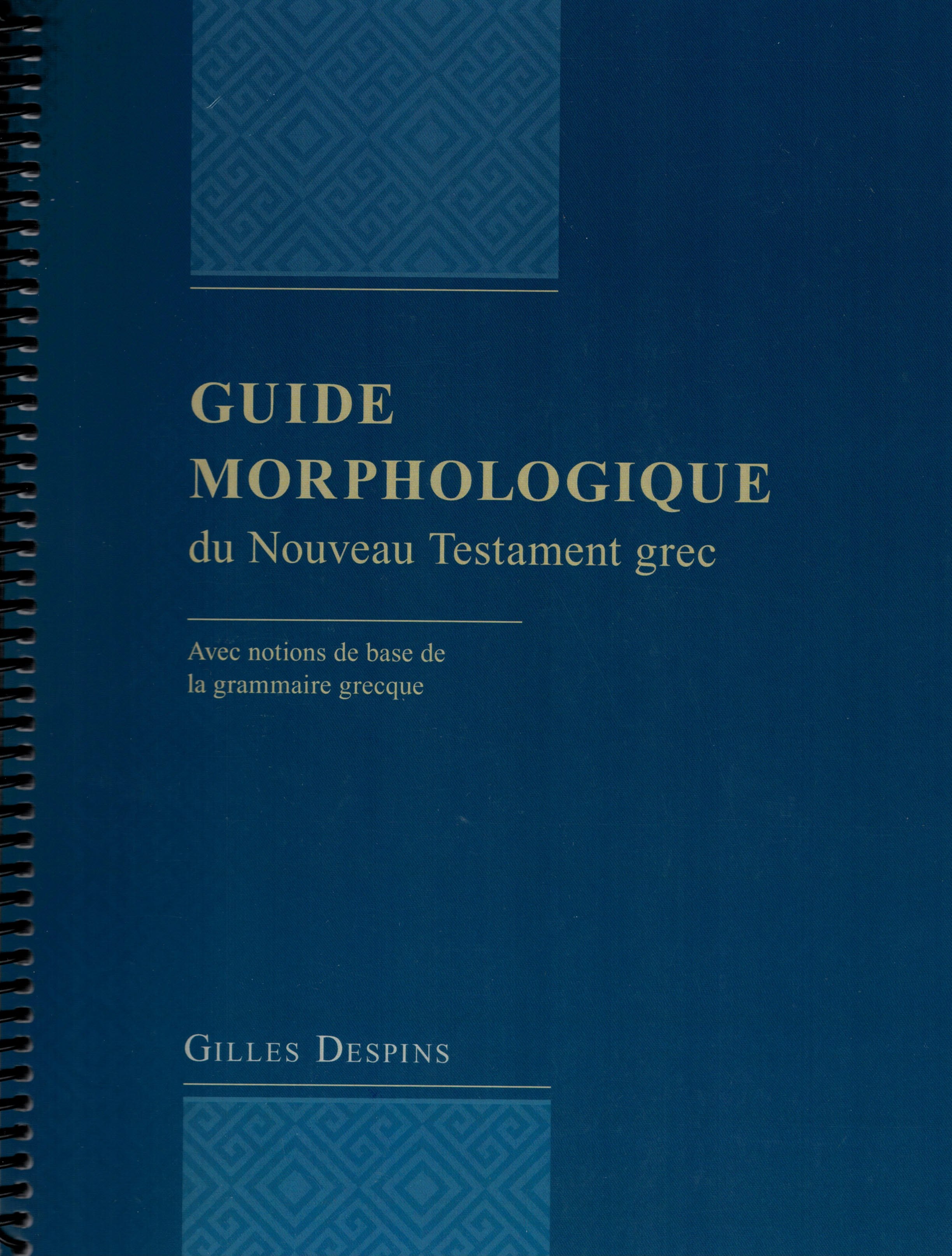 Guide morphologique du Nouveau Testament grec